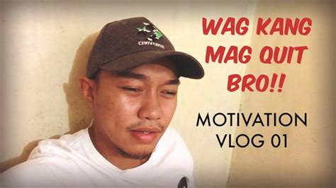 don't quit in tagalog